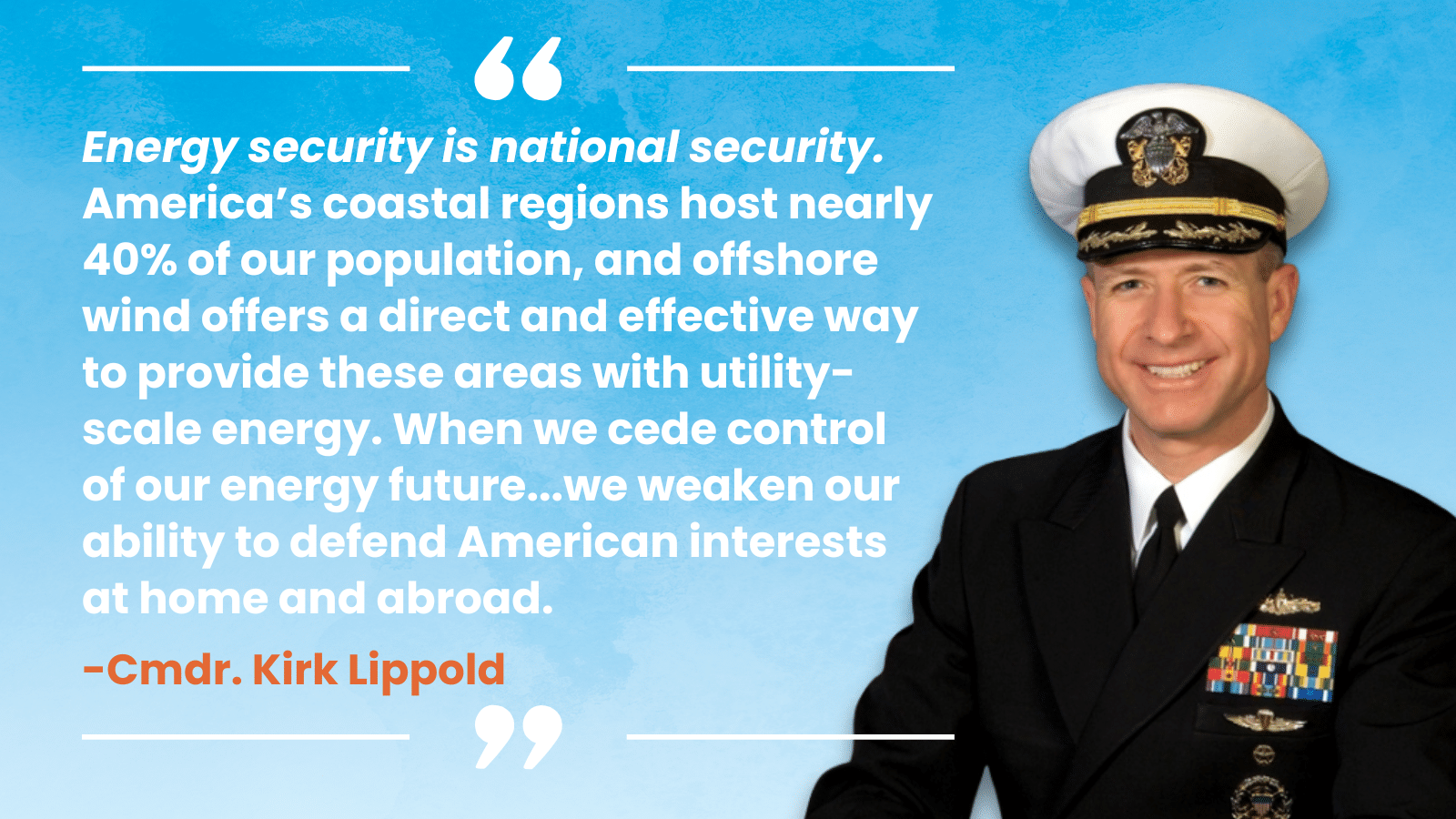 Cmdr. Kirk Lippold quote on energy security and national security, from RealClearEnergy