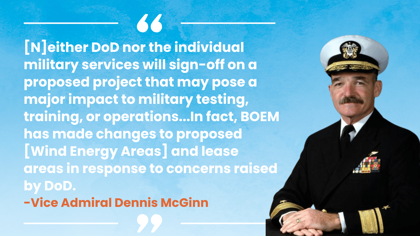 Vice Adm. Dennis McGinn quote on the DoD review process, from his letter to BOEM